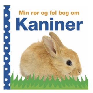 Min rør og føl bog om - kaniner