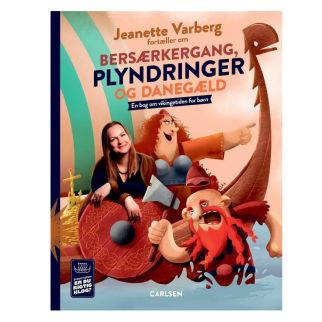 Jeanette Varberg fortæller om bersærkergang, plyndringer og danegæld