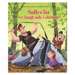 Sallys far er langt ude i skoven