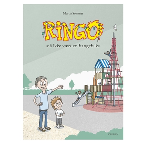 Ringo m ikke vre en bangebuks