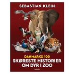 Danmarks 100 skreste historier om dyr i  zoo