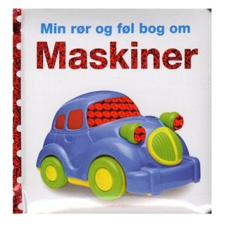 Min rør og føl bog om - Maskiner