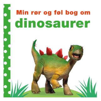 Min rør og føl bog om - dinosaurer