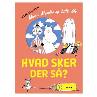 Mumi, Mymlen og lille My: Hvad sker der så?