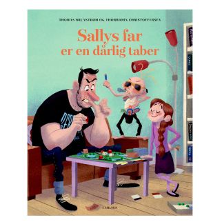 Sallys far er en dårlig taber