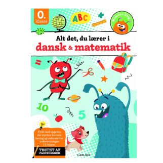 Alt det, du lærer i dansk & matematik - 0. klasse